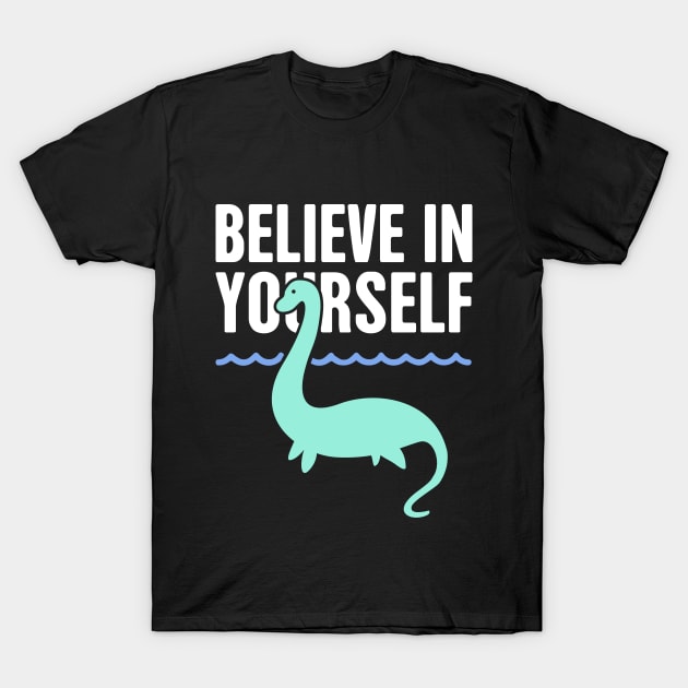 Loch Ness Monster – Believe In Monster T-Shirt by MeatMan